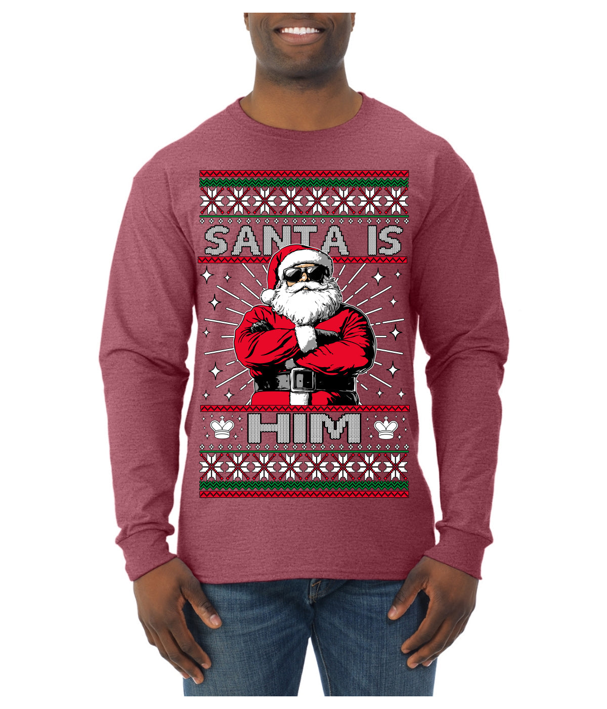 Santa Is Him Funny Gen Z Viral Meme Shades Slang Ugly Christmas Sweater Mens Long Sleeve Shirt