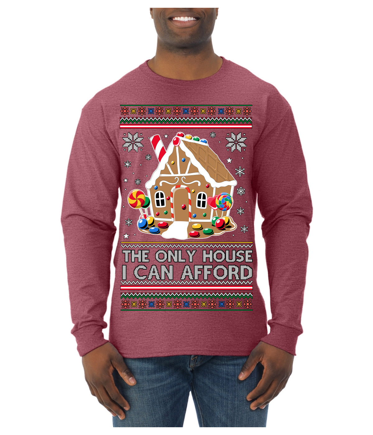The Only House I Can Afford Funny Millennial Meme Ugly Christmas Sweater Mens Long Sleeve Shirt