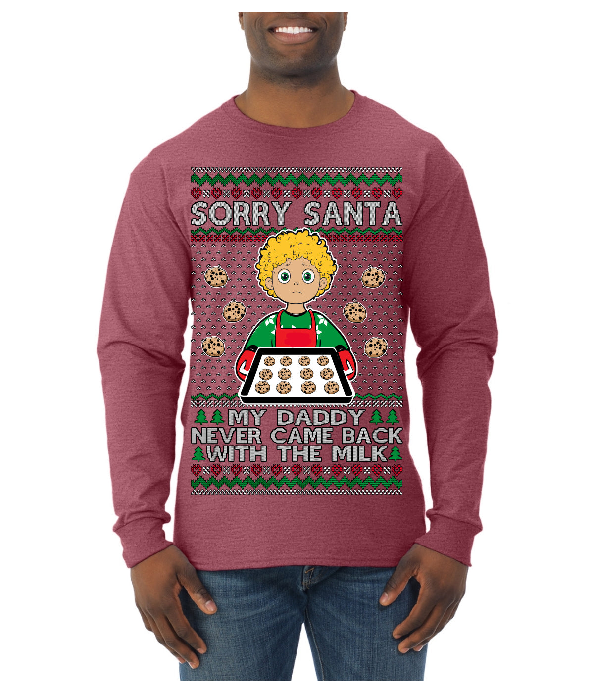 Sorry Santa Dad Never Came Back With Milk, Funny Viral Daddy Left Sad Kid Meme Ugly Christmas Sweater Mens Long Sleeve Shirt