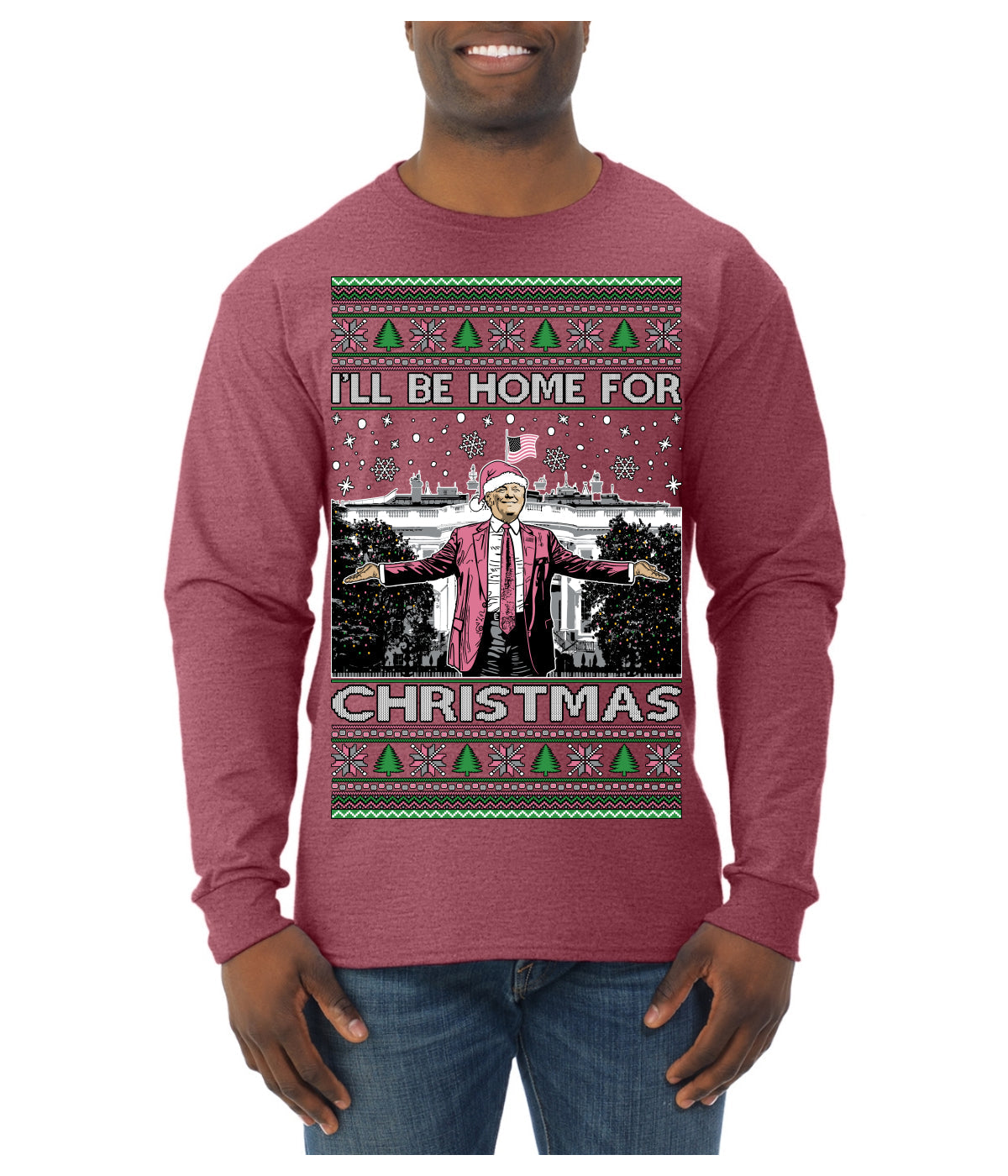 I'll Be Home for Christmas Pink Suit | Funny Santa Clause President Donald Trump Ugly Christmas Sweater Mens Long Sleeve Shirt