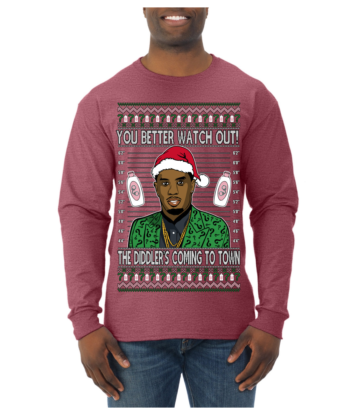 You Better Watch Out, the Diddler's Coming to Town, Funny Santa P Diddy Diddler Funny Party Viral Music Baby Oil Meme Ugly Christmas Sweater Mens Long Sleeve Shirt