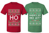Where's My Ho At? Ho Sweater Girlfriend Boyfriend Gift His and Hers Matching Ugly Christmas Couple T-Shirt