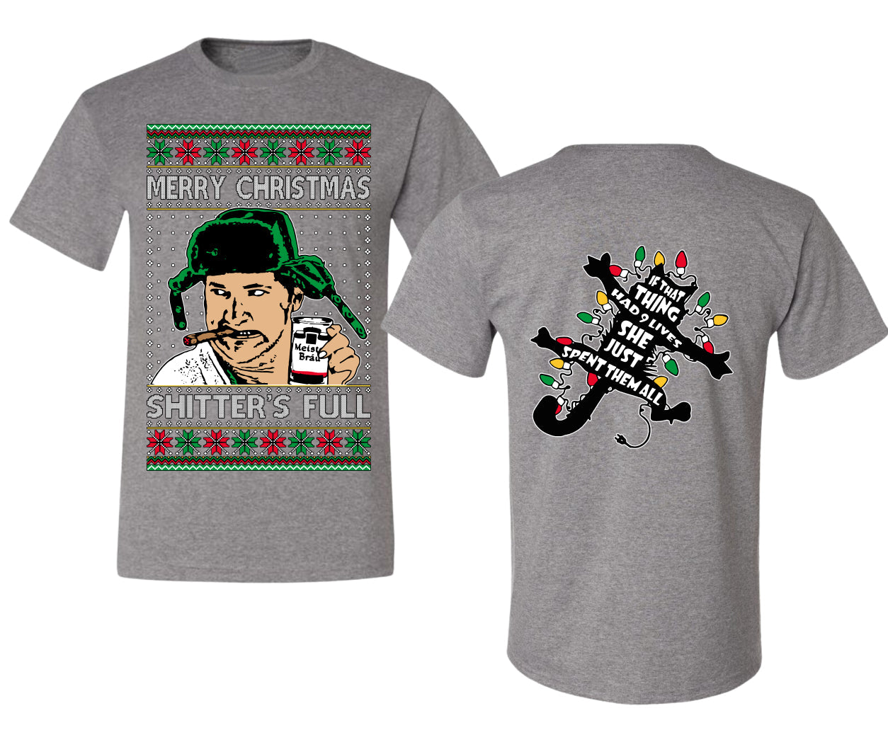 Shitter's Full Cousin Eddie Christmas Family Vacation Ugly Christmas Front and Back Sweater Men's T-Shirt