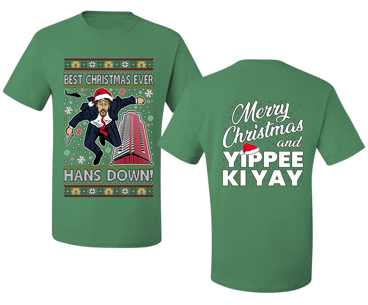 Die Hard Best Christmas Ever Hans Down Nakatomi, Clean Front and Back Unisex Ugly Christmas Sweater Men's T-Shirt