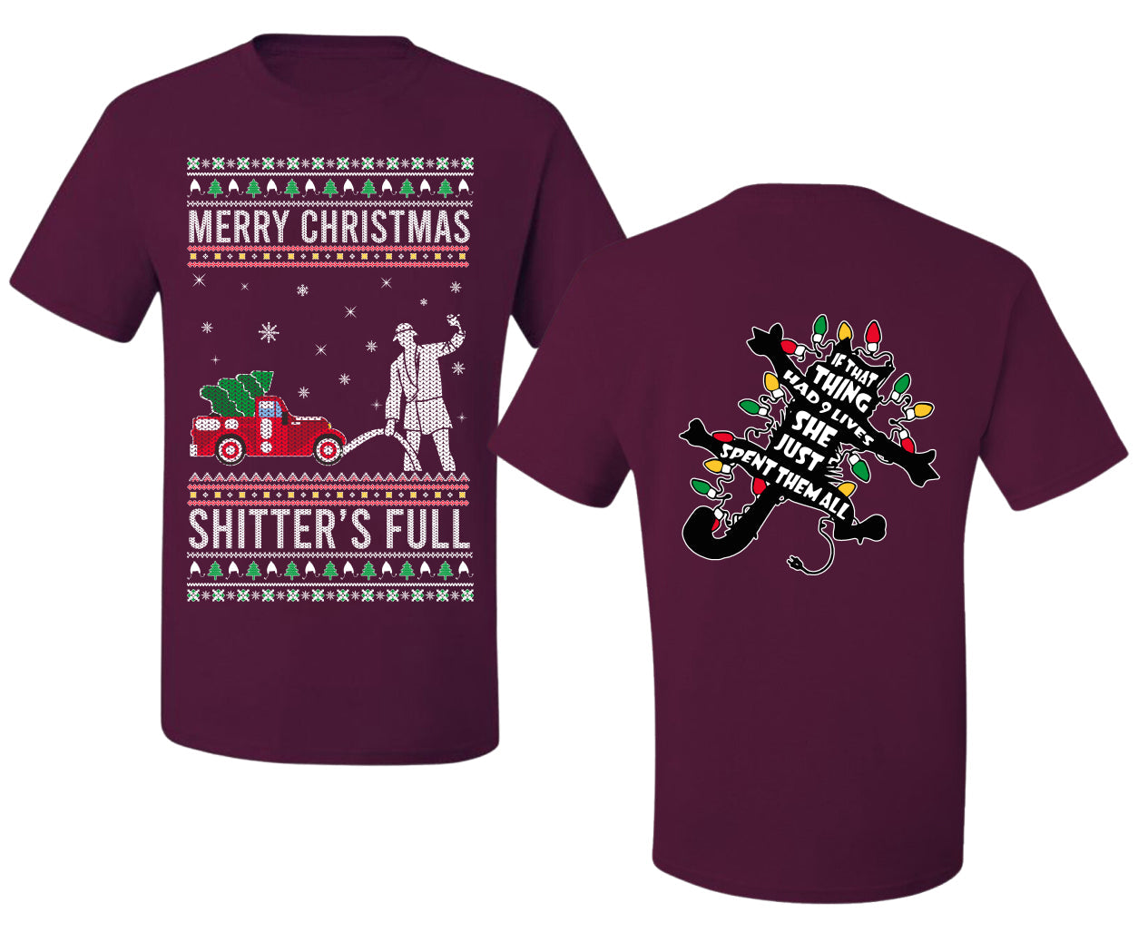 Christmas Vacation Merry Christmas Shitter's Full Ugly Christmas Front and Back Sweater Men's T-Shirt