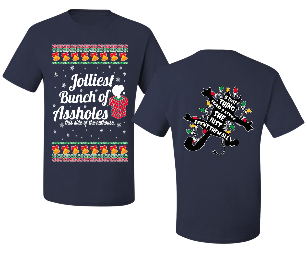 Jolliest Bunch of Assholes Xmas Movie Ugly Christmas Front and Back Sweater Men's T-Shirt