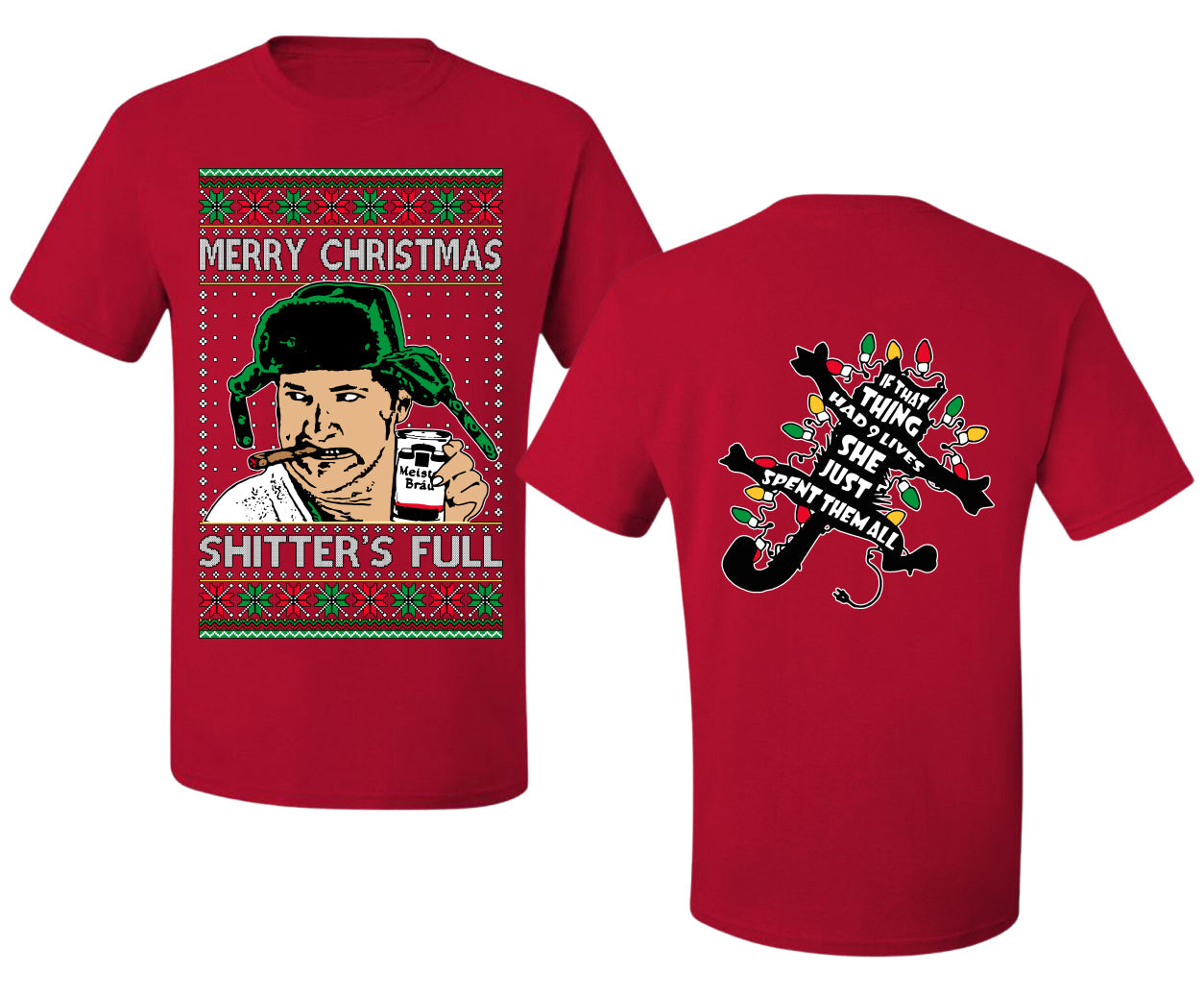 Shitter's Full Cousin Eddie Christmas Family Vacation Ugly Christmas Front and Back Sweater Men's T-Shirt