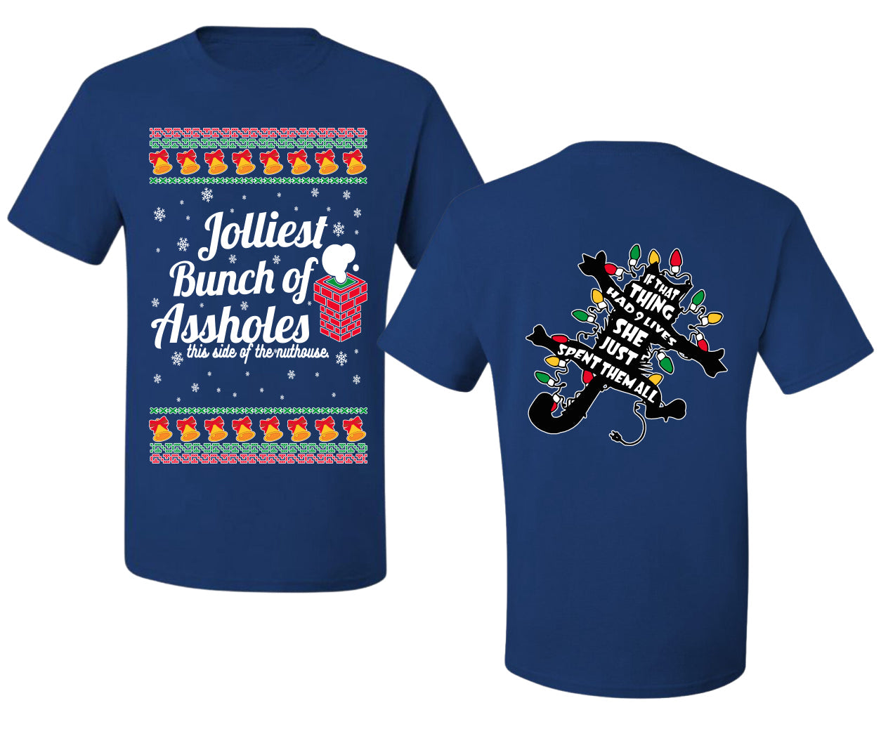 Jolliest Bunch of Assholes Xmas Movie Ugly Christmas Front and Back Sweater Men's T-Shirt