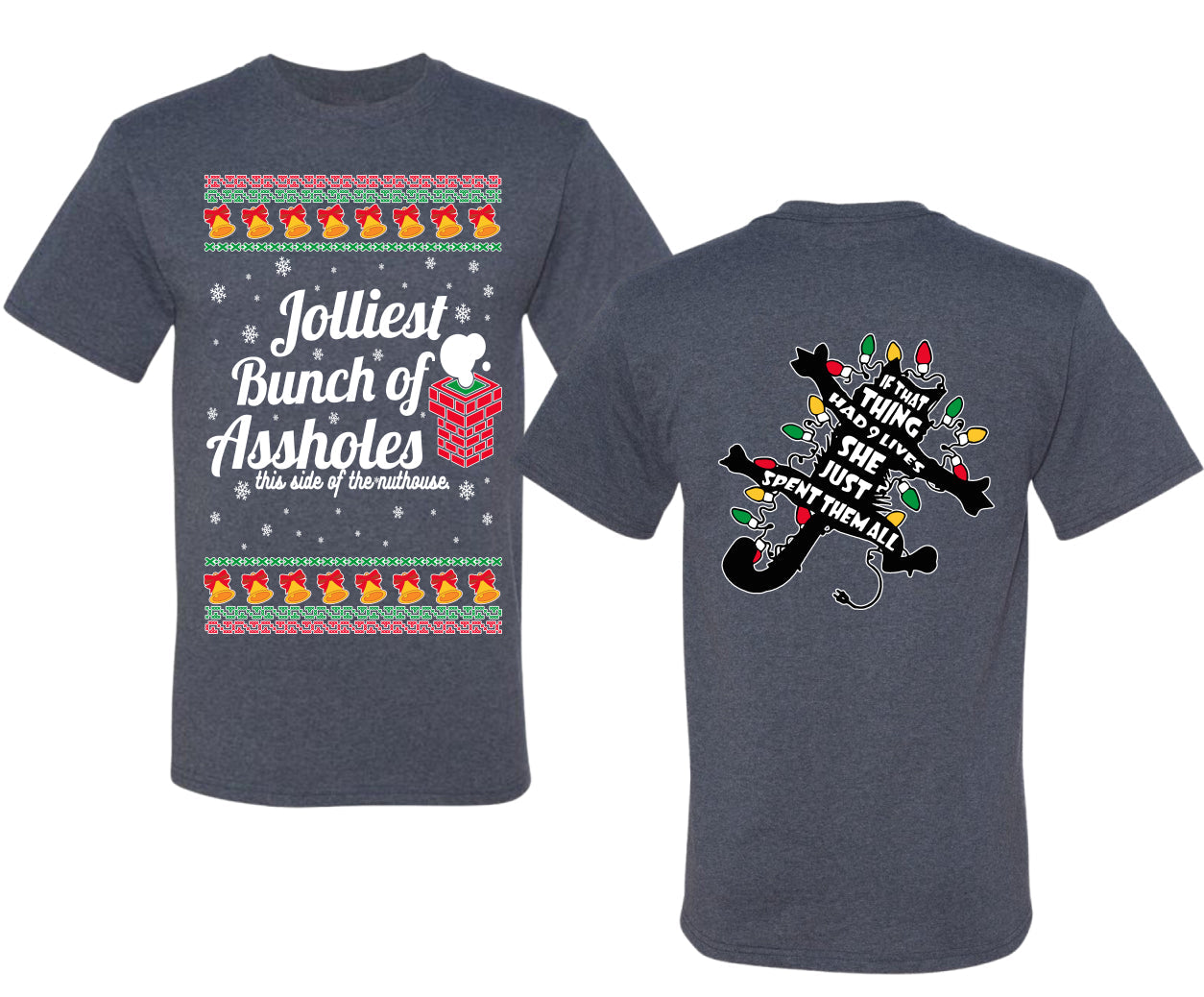 Jolliest Bunch of Assholes Xmas Movie Ugly Christmas Front and Back Sweater Men's T-Shirt