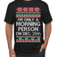 I'm Only A Morning Person on December 25th Ugly Christmas Sweater Men's T-Shirt