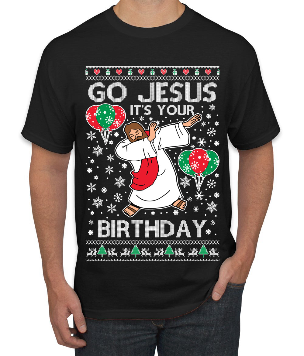 Go Jesus It's Your Birthday Ugly Christmas Sweater Men's T-Shirt