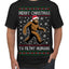 Merry Christmas Ya Filthy Humans Funny Sasquatch Bigfoot Ugly Christmas Sweater Men's T-Shirt