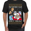 That Santa Mother F Isn't Real CLEAN  Ugly Christmas Sweater Men's T-Shirt