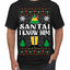Santa! I Know Him Christmas Movie Quote  Ugly Christmas Sweater Men's T-Shirt