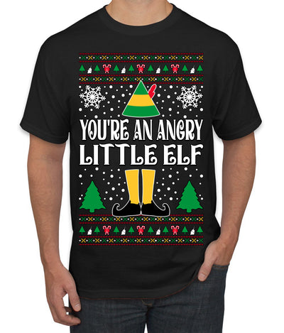 You're An Angry Little Elf Christmas Movie Quote  Ugly Christmas Sweater Men's T-Shirt