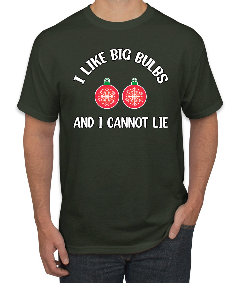 I Like Big Bulbs and I Cannot Lie | Funny Ugly Christmas Sweater Men's T-Shirt