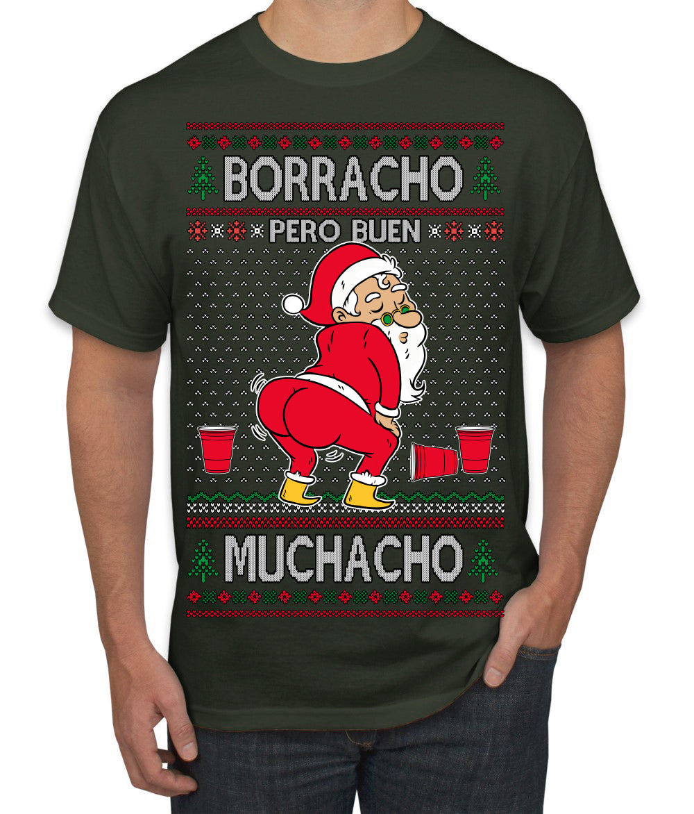 Borracho Pero Buen Muchacho Drunk But a Good Boy Funny Ugly Christmas Sweater Men's T-Shirt
