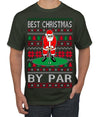 Best Christmas By Par Funny Santa Golfing Pun Sports Golf Ugly Christmas Sweater Men's T-Shirt