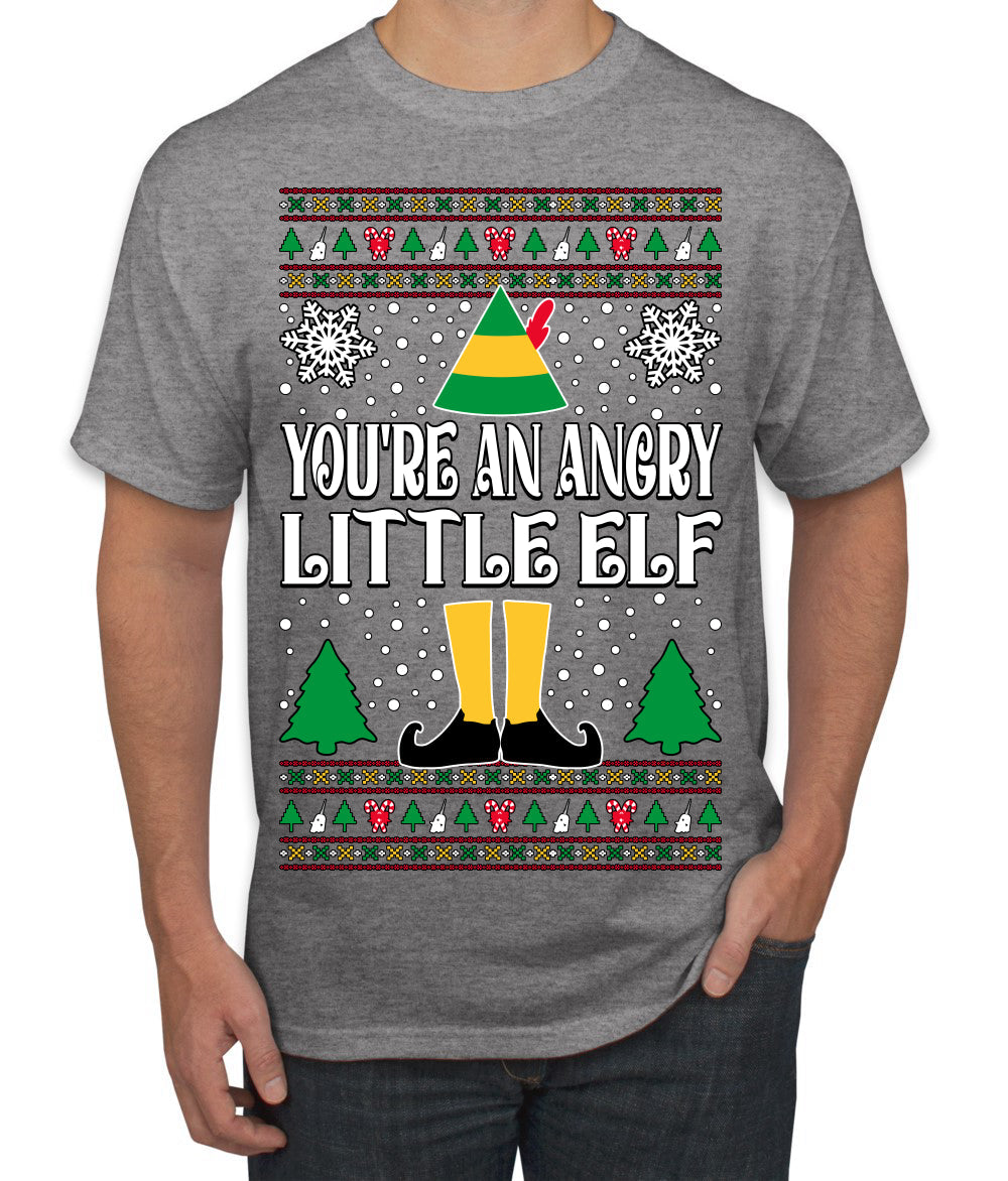 You're An Angry Little Elf Christmas Movie Quote  Ugly Christmas Sweater Men's T-Shirt
