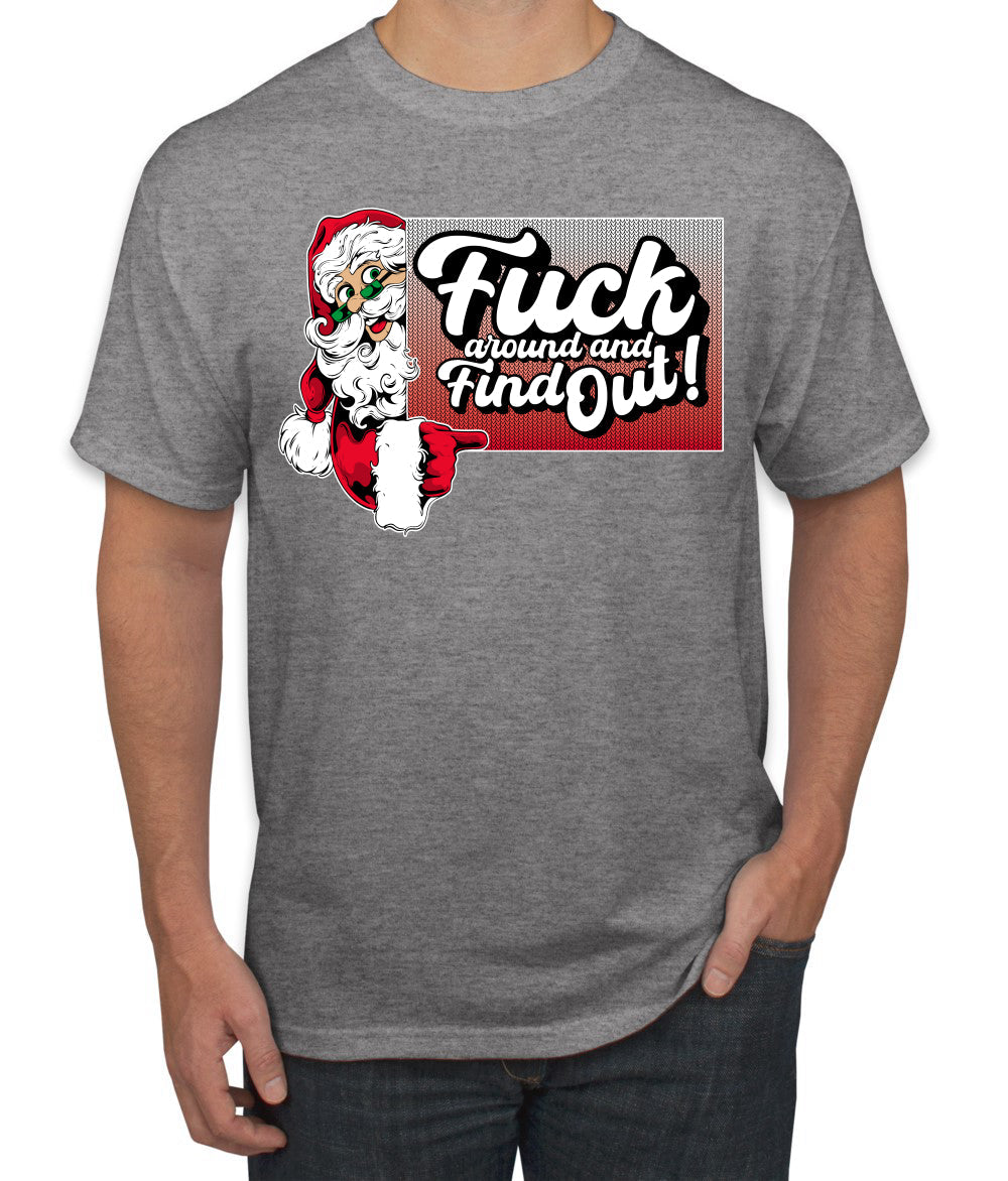 F Around And Find Out Santa Sign Ugly Christmas Sweater Men's T-Shirt