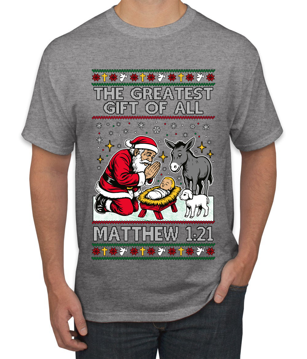 The Greatest Gift Of All Matthew 1:21, Ugly Christmas Sweater Men's T-Shirt