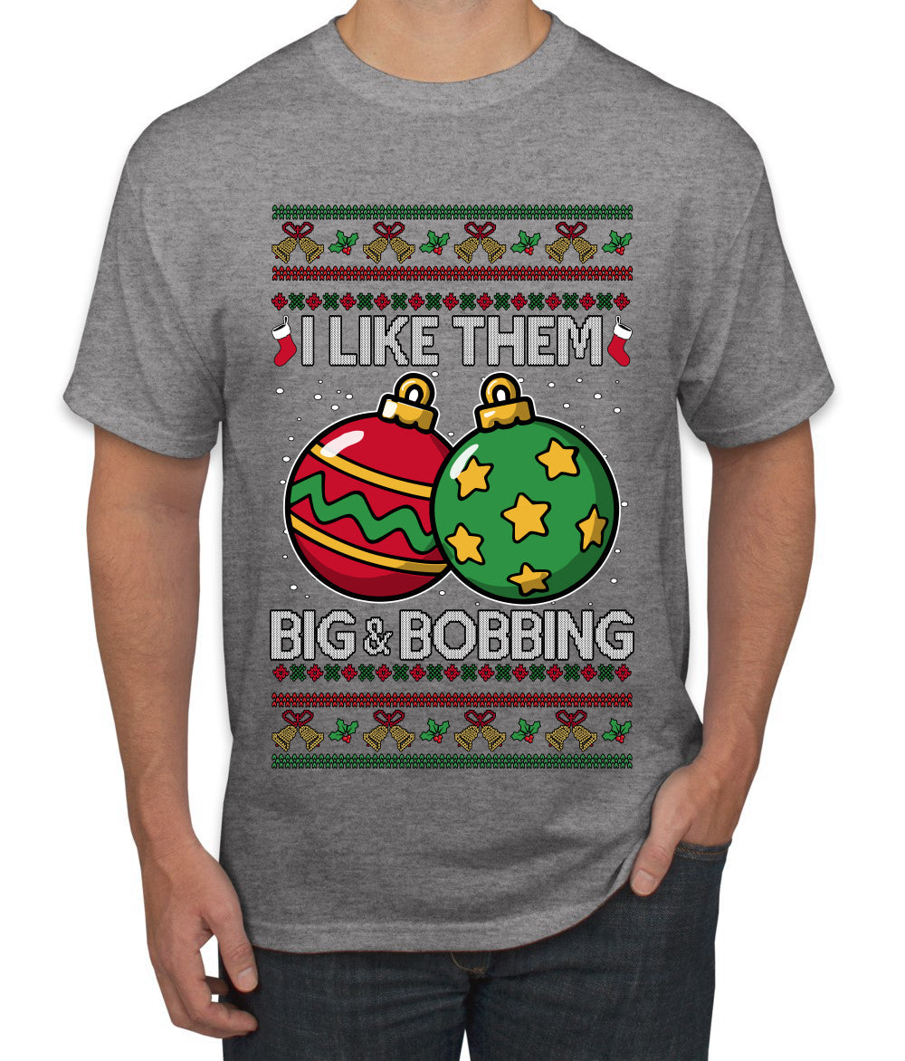 Big and Bobbing, Funny Ugly Christmas Sweater Unisex Men's T-Shirt