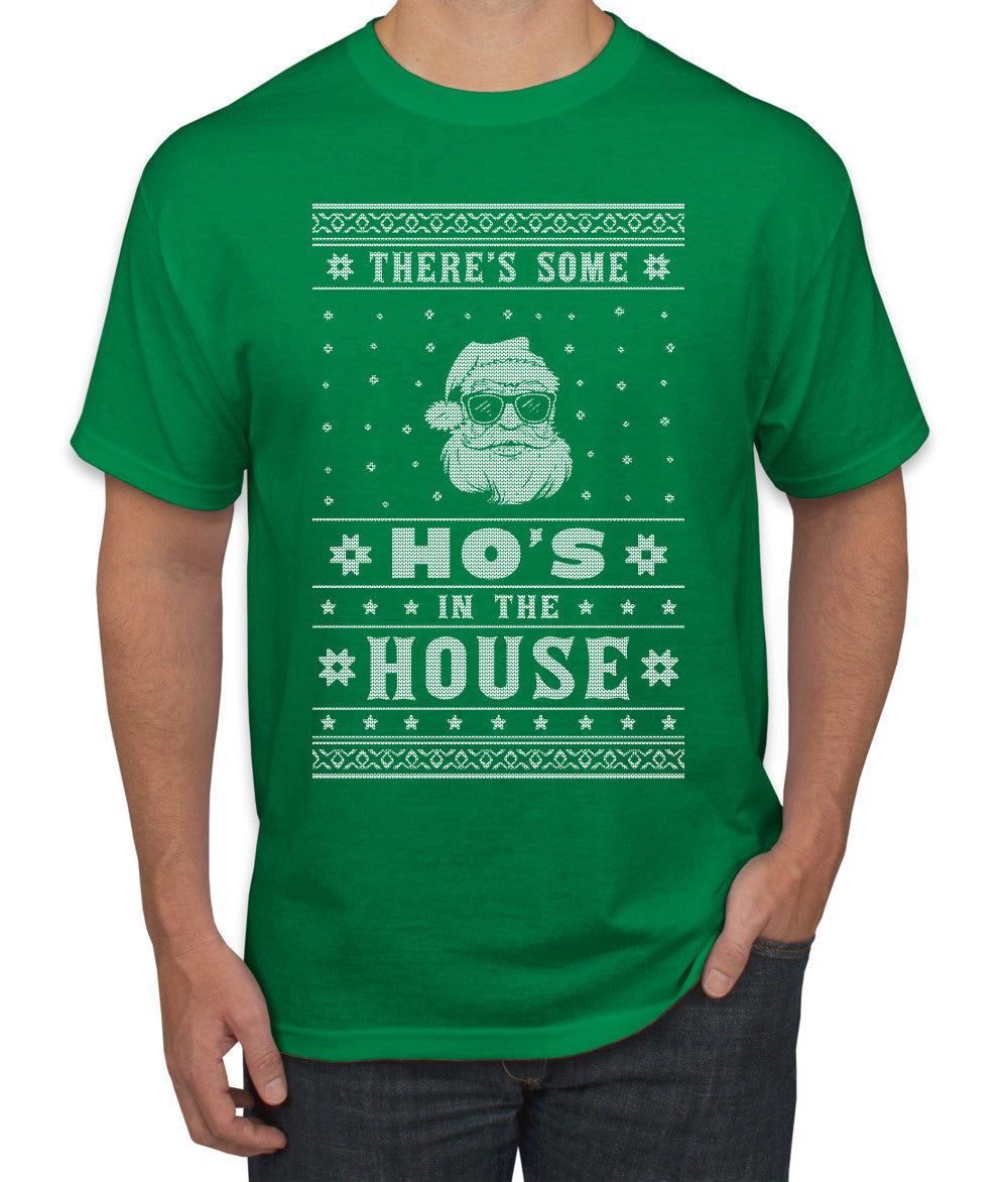 Theres Some Hos in the House Santa Ugly Christmas Sweater Men's Graphic T-Shirt