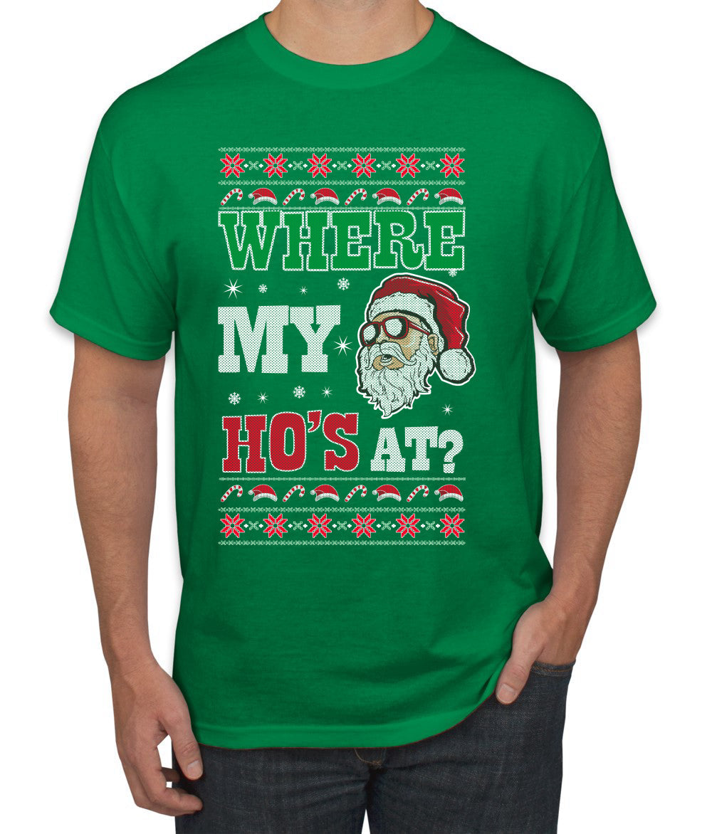 Where my Hos At Santa Funny Ugly Christmas Sweater Men's Graphic T-Shirt