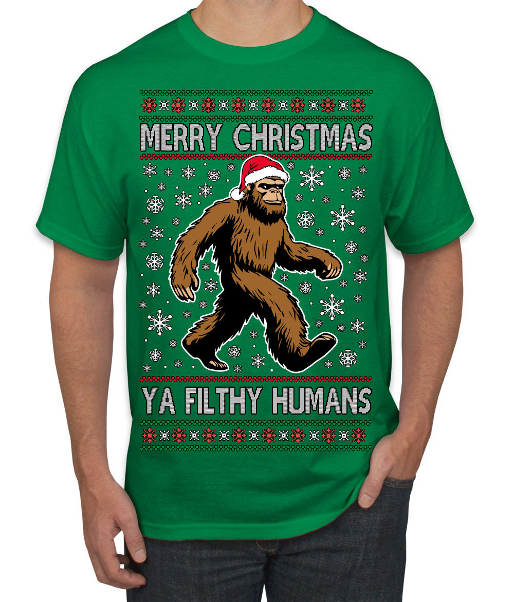 Merry Christmas Ya Filthy Humans Funny Sasquatch Bigfoot Ugly Christmas Sweater Men's T-Shirt