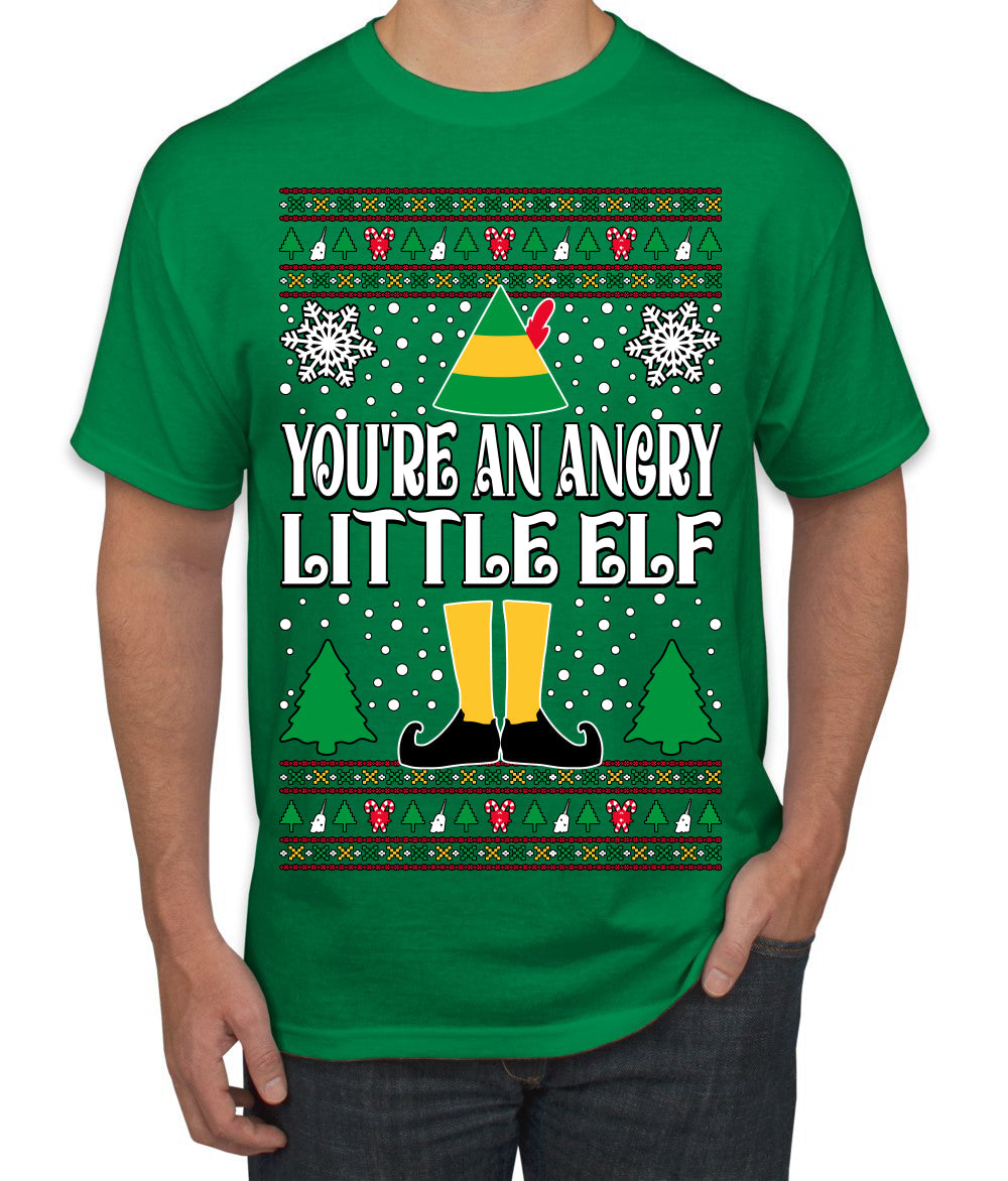 You're An Angry Little Elf Christmas Movie Quote  Ugly Christmas Sweater Men's T-Shirt