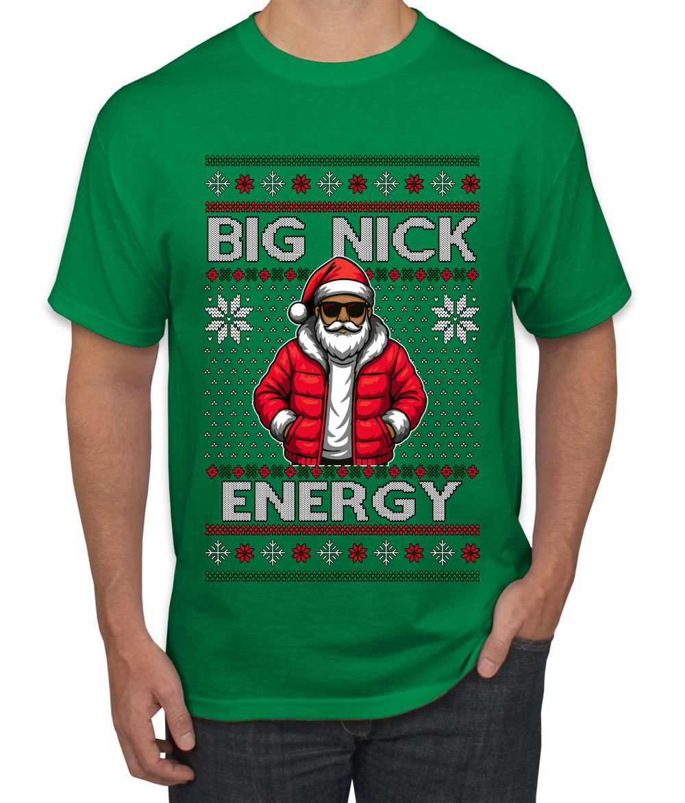Big Nick Energy, Funny Humor, Ugly Christmas Sweater Men's T-Shirt
