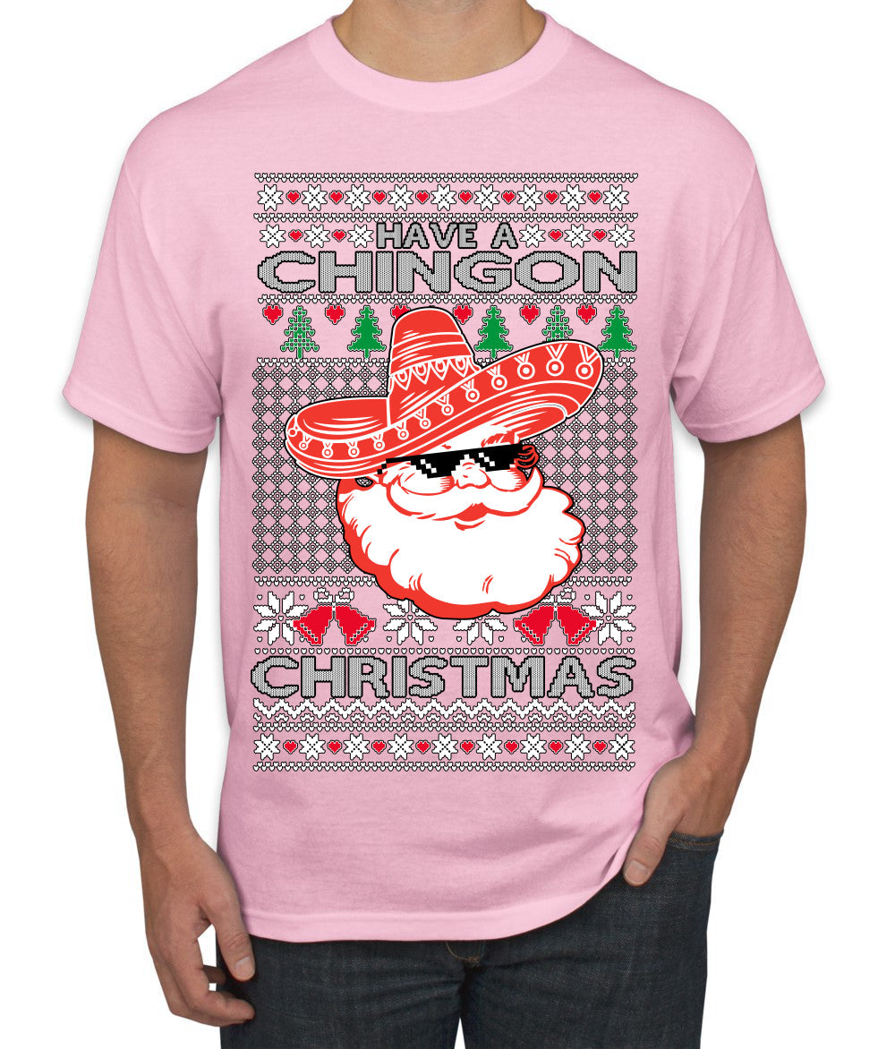 Have a Chingon Christmas Funny Spanish Saying Ugly Christmas Sweater Men's T-Shirt