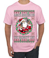 Always Shooting For The Naughty List Ugly Christmas Sweater Men's T-Shirt