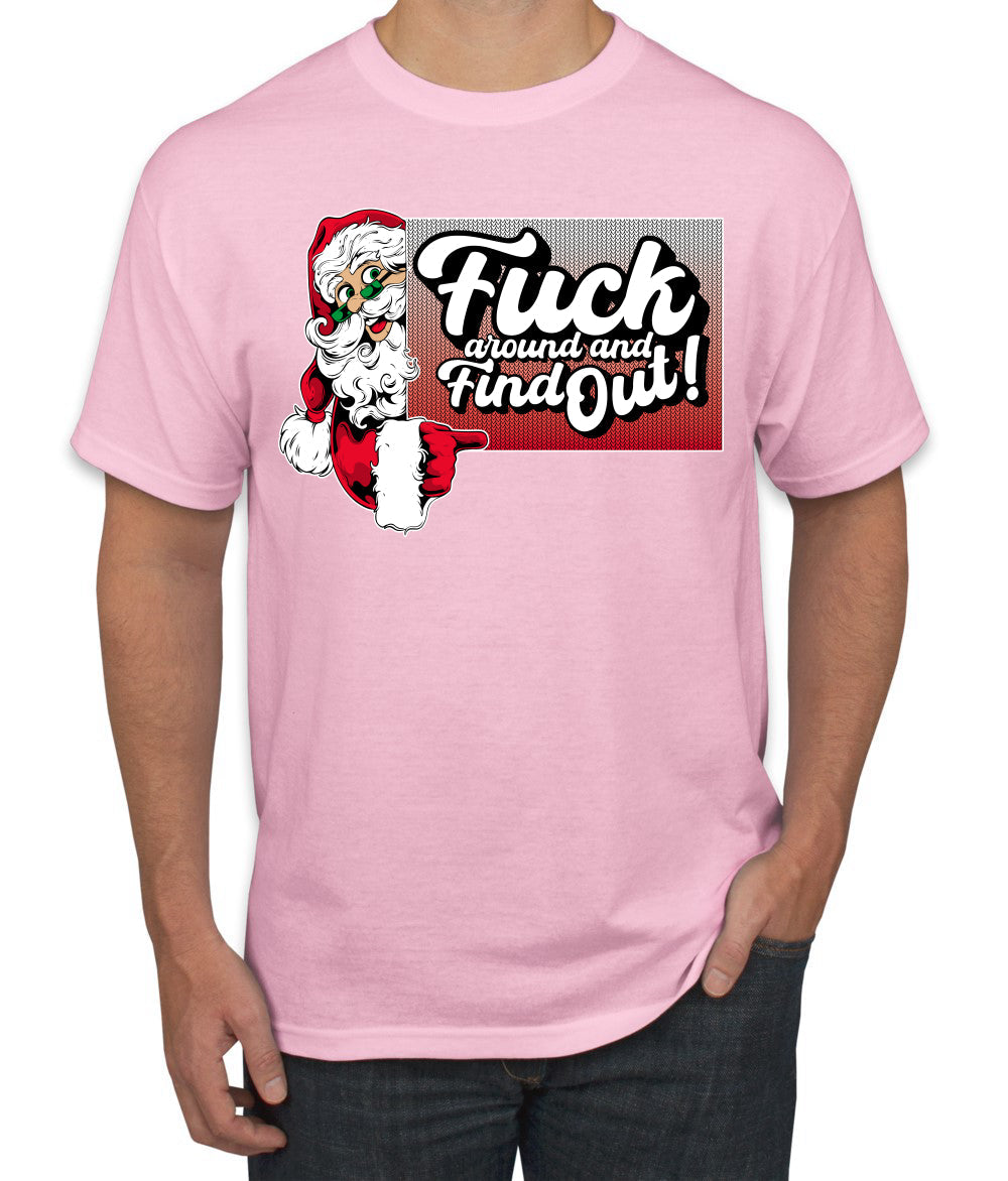 F Around And Find Out Santa Sign Ugly Christmas Sweater Men's T-Shirt