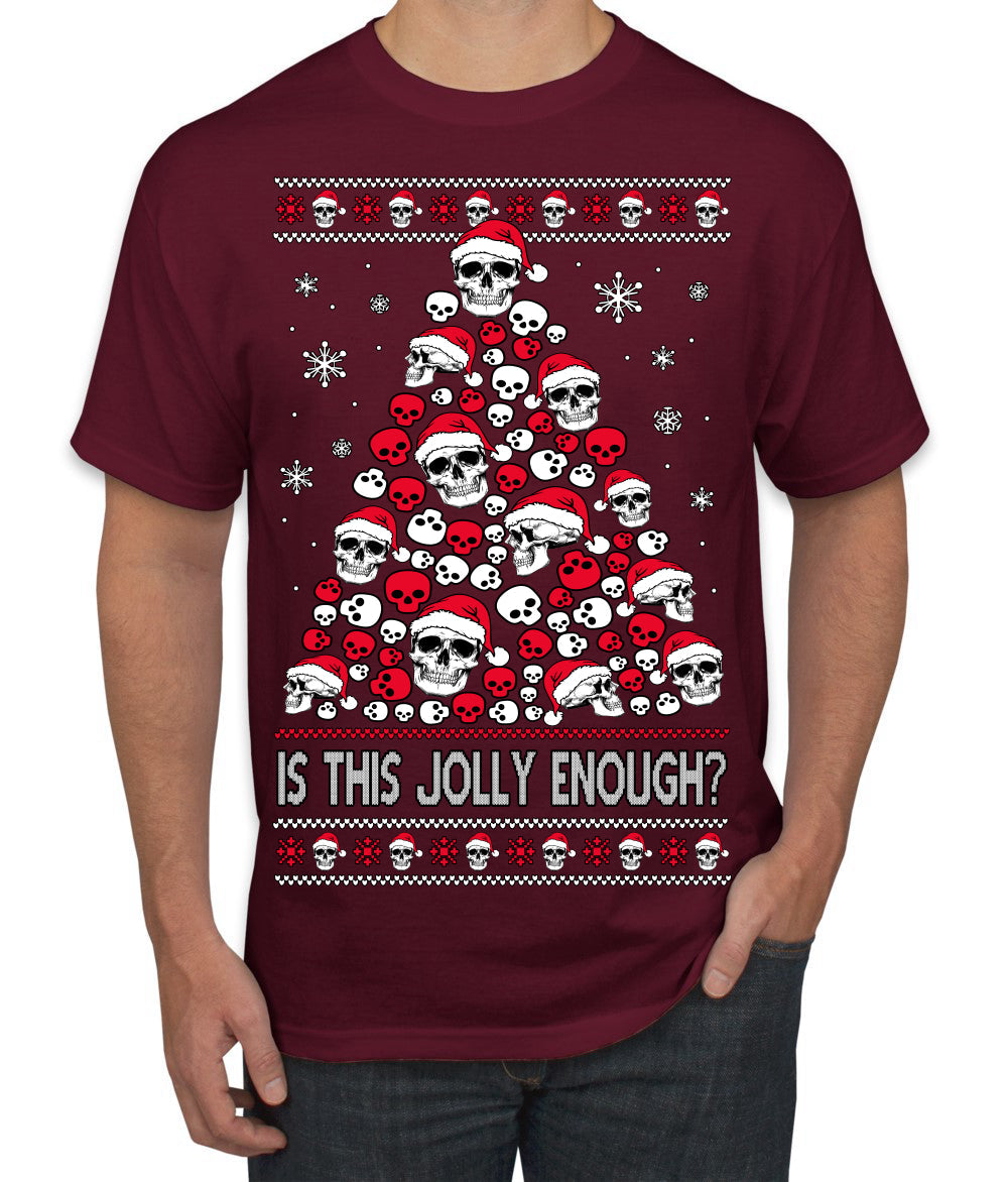 Is This Jolly Enough? Skeleton Skull Christmas Tree Ugly Christmas Sweater Men's T-Shirt