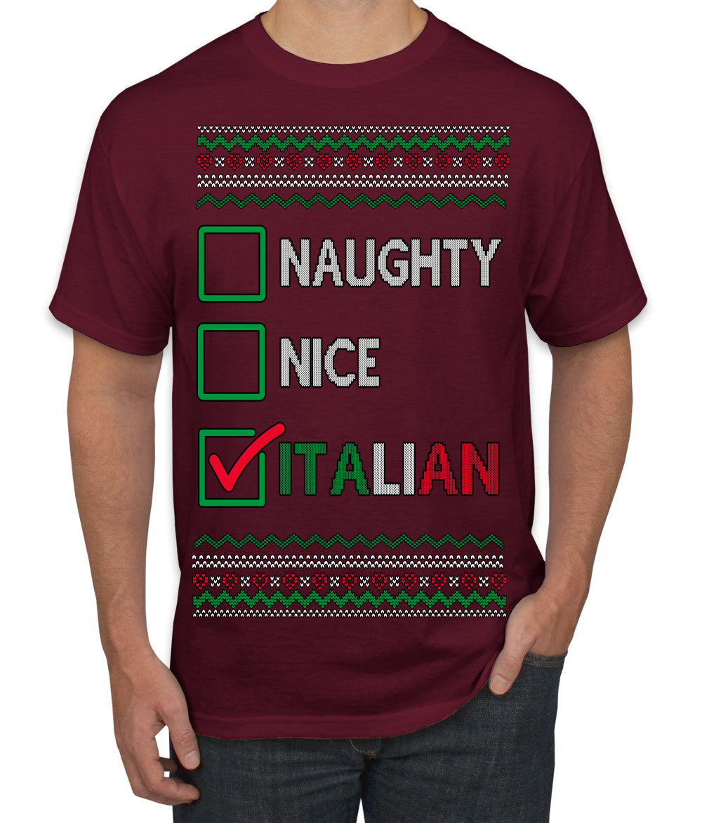 Naughty Nice Italian Funny Italians Italy Colors Ugly Christmas Sweater Men's T-Shirt