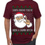 Santa Knows You've Been a Dumb Bitch Funny Vulgar Dirty Ugly Christmas Sweater Men's T-Shirt
