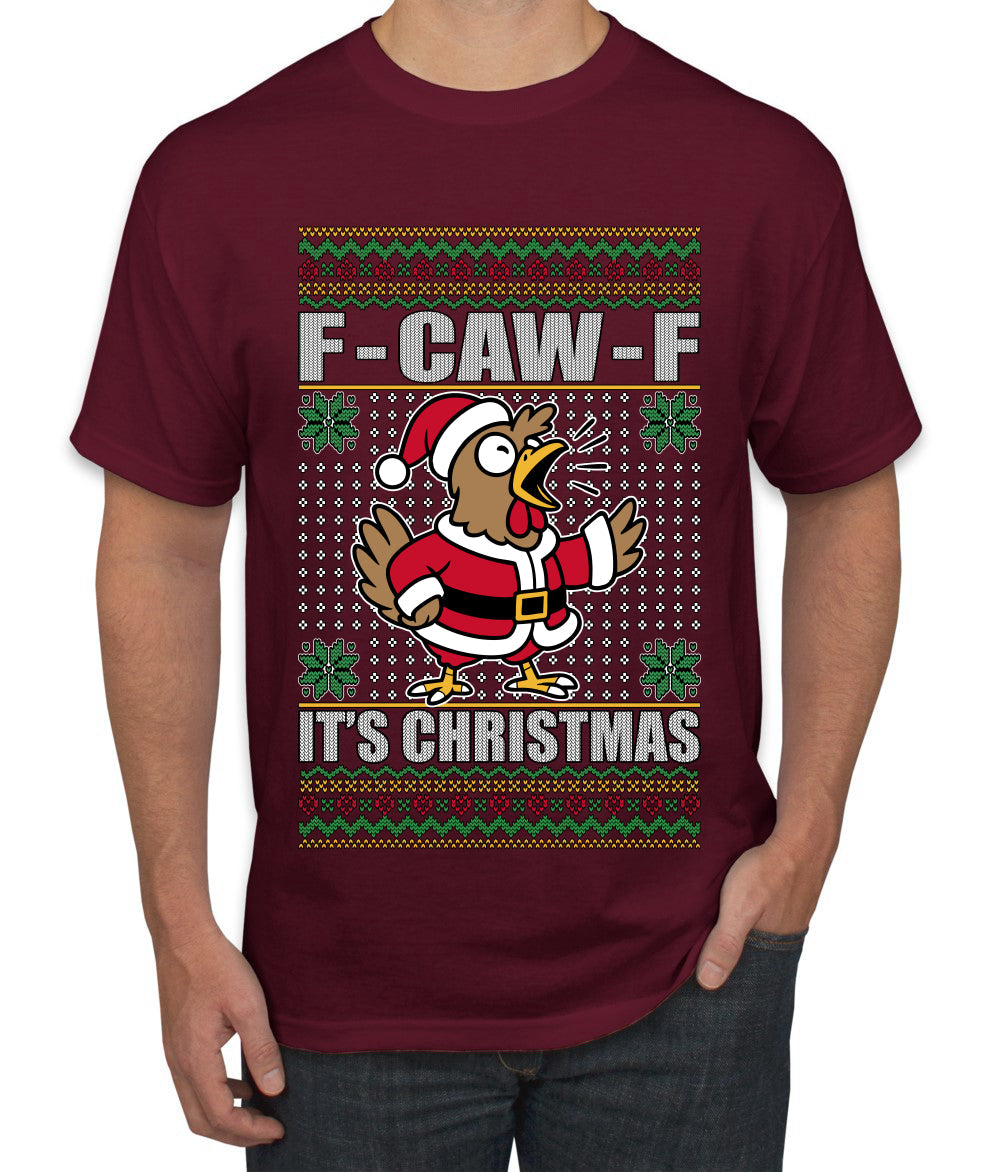 F-CAW-F IT'S CHRISTMAS, Ugly Christmas Sweater Men's T-Shirt