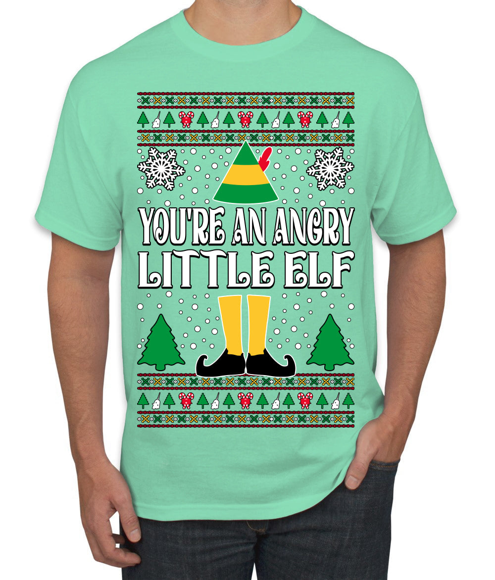 You're An Angry Little Elf Christmas Movie Quote  Ugly Christmas Sweater Men's T-Shirt