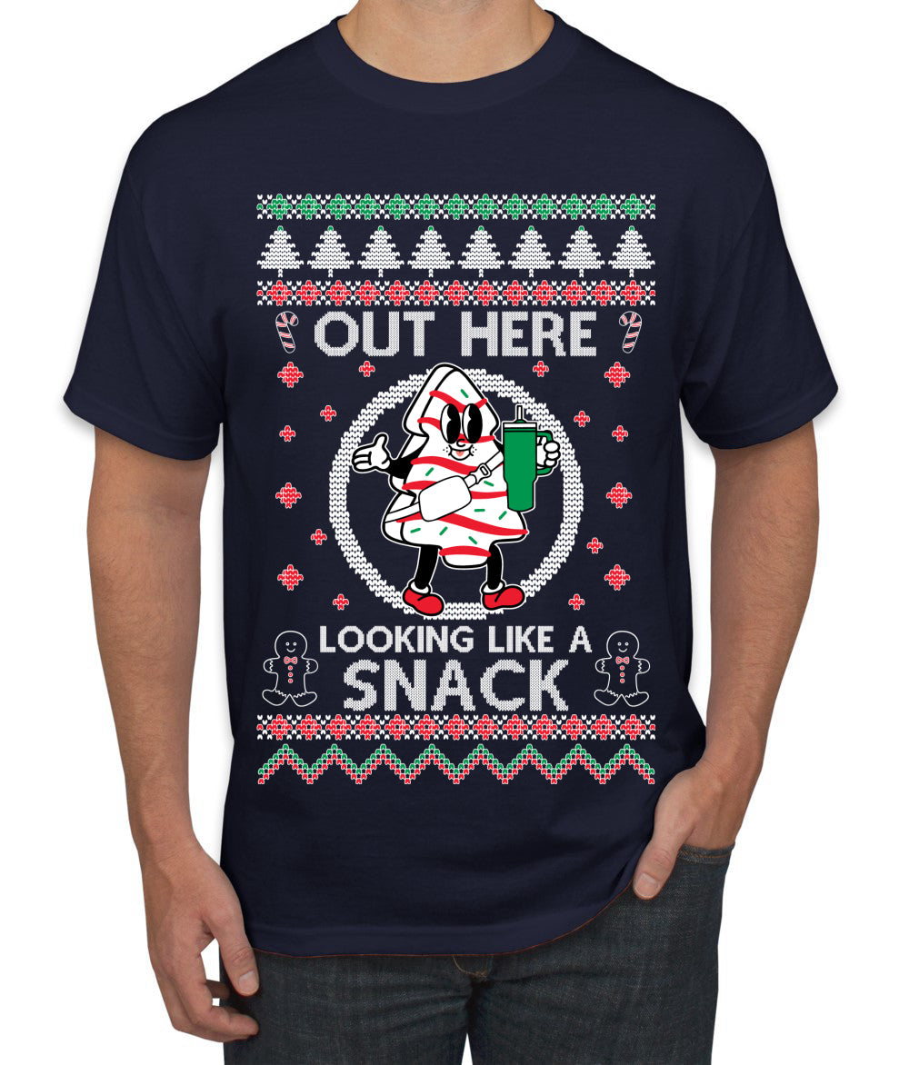 Out Here Looking Like A Snack Cookie Ugly Christmas Sweater Men's T-Shirt