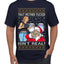 That Santa Mother F Isn't Real Ugly Christmas Sweater Men's T-Shirt