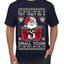 Try That In A Small Town Christmas Ugly Christmas Sweater Men's T-Shirt