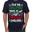 Due To Inflation This Is My Ugly Christmas Sweater Ugly Christmas Sweater Men's T-Shirt