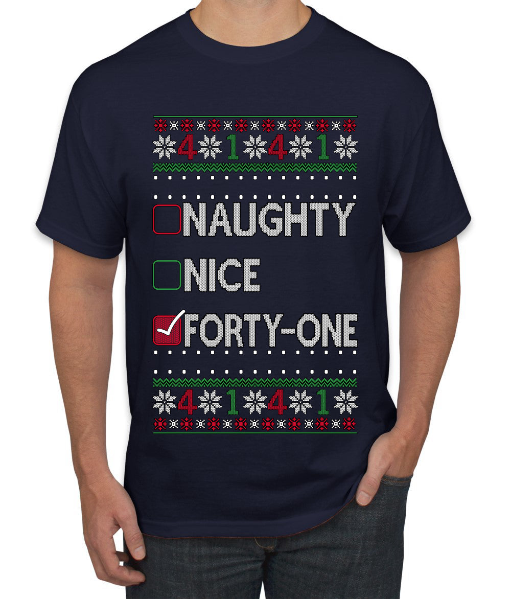 Funny Meme List Naughty, Nice, 41, Ugly Christmas Sweater Men's T-Shirt