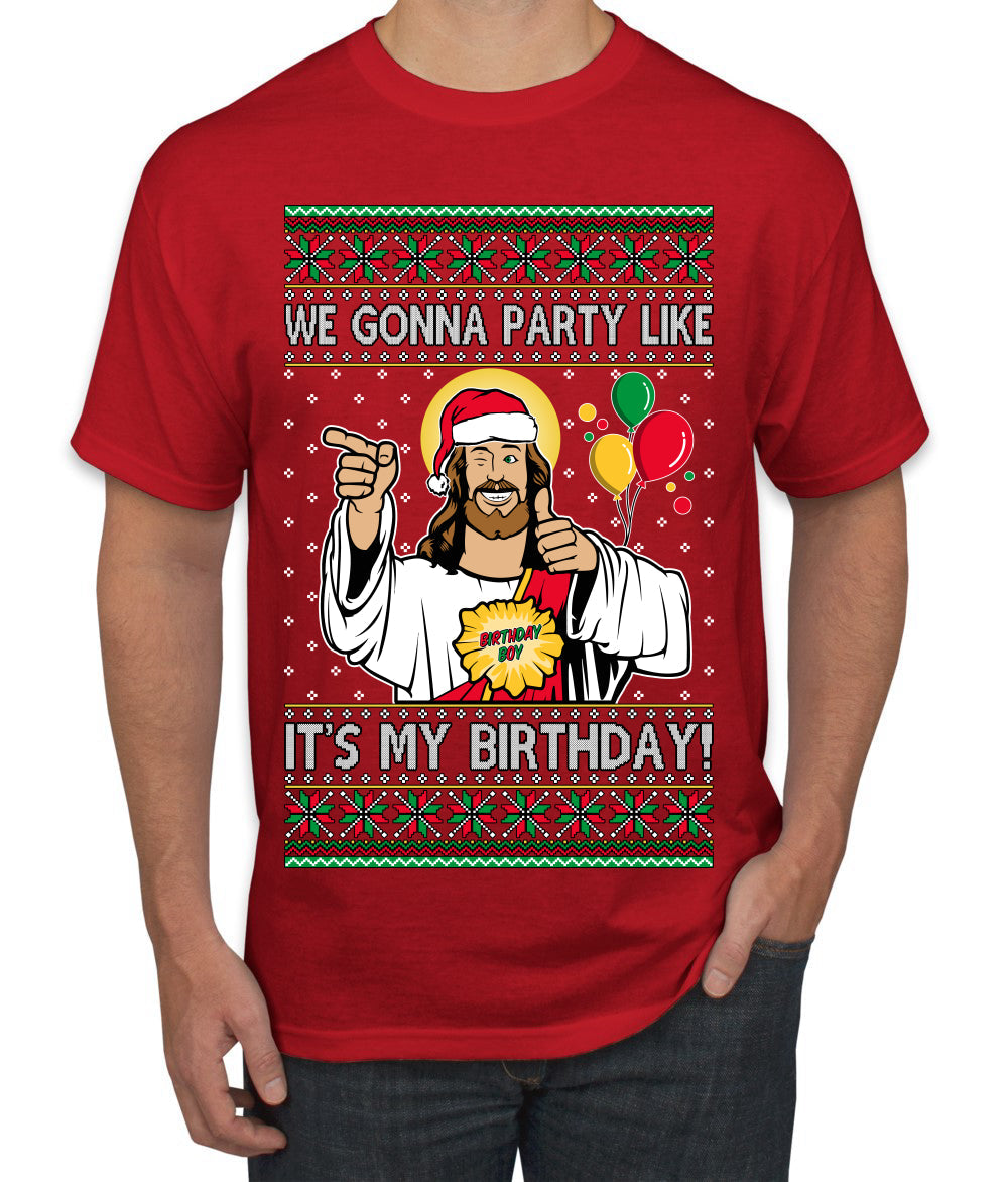 Gonna Party Like It's My Birthday Jesus Ugly Christmas Sweater Men's T-Shirt