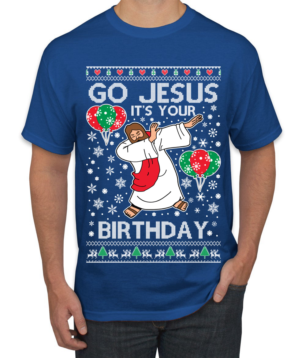 Go Jesus It's Your Birthday Ugly Christmas Sweater Men's T-Shirt