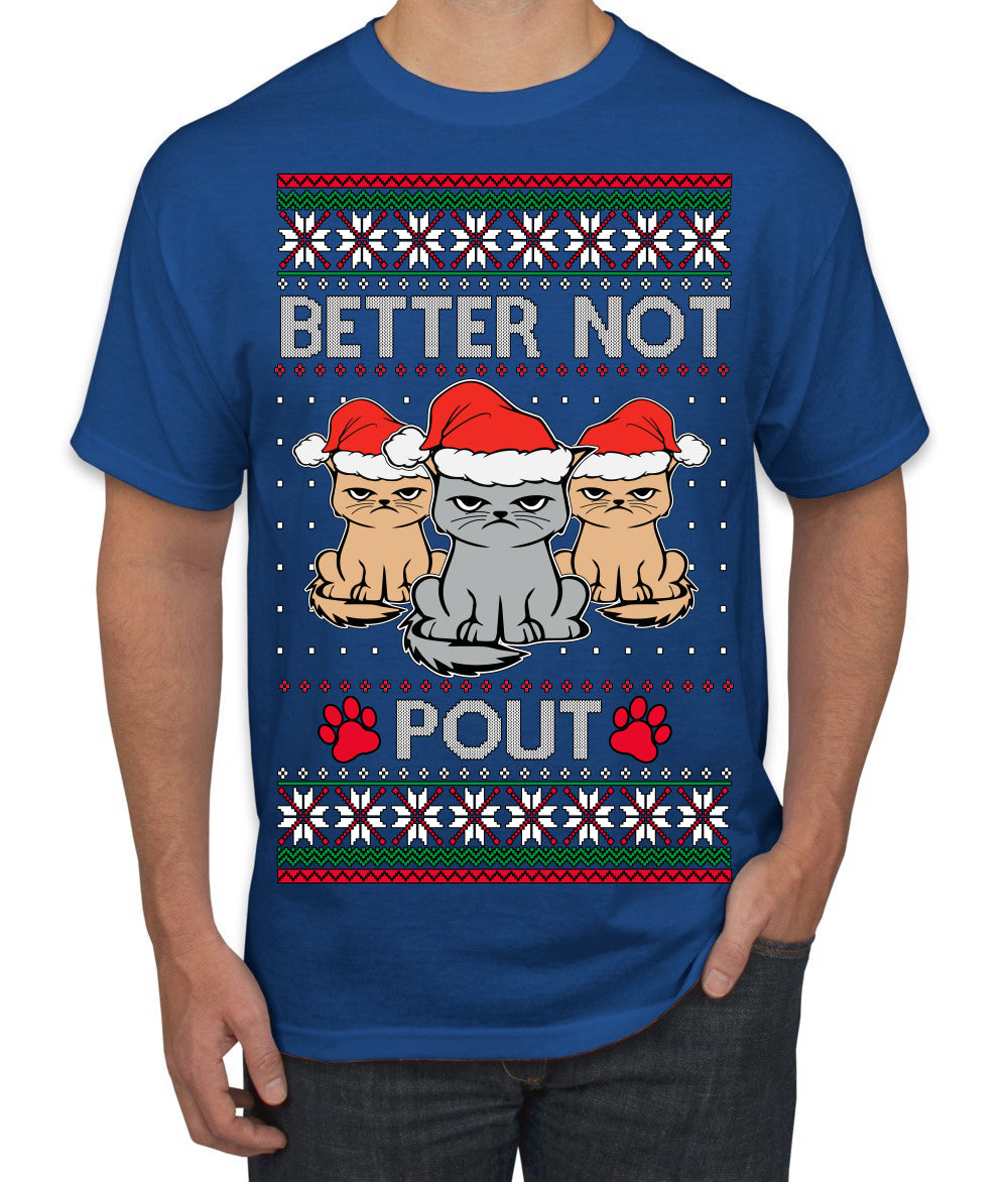 Better Not Pout, Cute Sad Santa Cats | Funny Ugly Christmas Sweater Men's T-Shirt