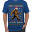 Merry Christmas Ya Filthy Humans Funny Sasquatch Bigfoot Ugly Christmas Sweater Men's T-Shirt