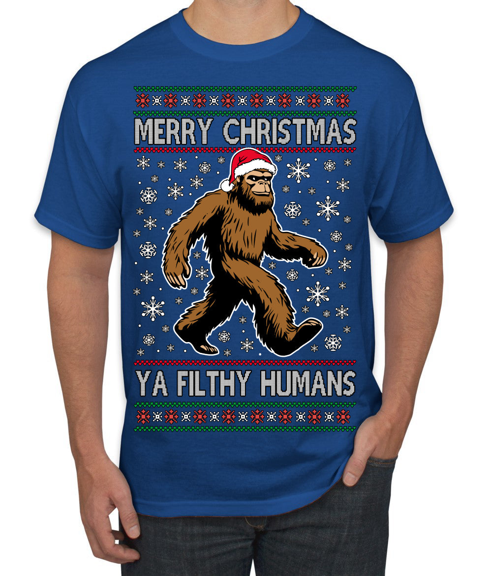 Merry Christmas Ya Filthy Humans Funny Sasquatch Bigfoot Ugly Christmas Sweater Men's T-Shirt