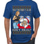 That Santa Mother F Isn't Real CLEAN  Ugly Christmas Sweater Men's T-Shirt